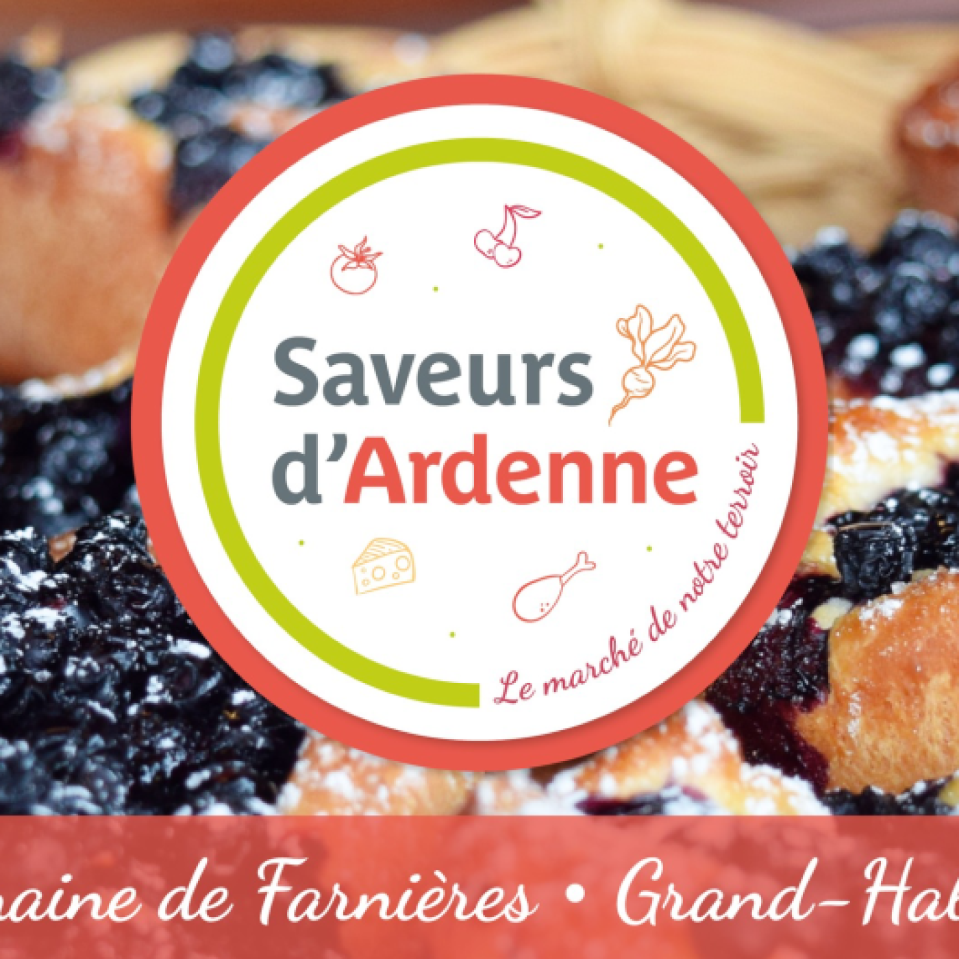 Les marchés Saveurs d'Ardenne c'est encore tous les mardis d'août episode artwork